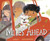 Miles Ahead by Minh Lê, Lynnor Bontigao, 9780593569214