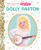 Dolly Parton: Baby Edition (A Little Golden Book Biography) by Deborah Hopkinson, Monique Dong, 9798217224418