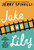 Jake and Lily by Jerry Spinelli, 9780064471985