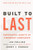 Built to Last (Successful Habits of Visionary Companies) by Jim Collins, Jerry I. Porras, 9780060516406