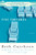 Five Fortunes (A Novel) by Beth Gutcheon, 9780060929954