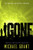 Gone by Michael Grant, 9780061448782