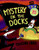 Mystery on the Docks 25th Anniversary Edition by Thacher Hurd, Thacher Hurd, 9780064430586