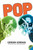 Pop by Gordon Korman, 9780061742613
