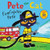 Pete the Cat: Firefighter Pete (Includes Over 30 Stickers!) by James Dean, Kimberly Dean, James Dean, 9780062404459