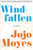 Windfallen by Jojo Moyes, 9780062297709