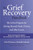 The Grief Recovery Handbook, 20th Anniversary Expanded Edition (The Action Program for Moving Beyond Death, Divorce, and Other Losses) by John W. James, Russell Friedman, 9780061686078