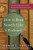How to Read Novels Like a Professor (A Jaunty Exploration of the World's Favorite Literary Form) by Thomas C. Foster, 9780061340406