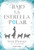 Bajo la Estrella Polar (Under a Pole Star) (Spanish Edition) by Stef Penney, 9788491391746