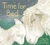 Time for Bed by Mem Fox, Jane Dyer, 9780152010669