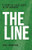 The Line (A Story of Excellence in the Margins) by Jake Thompson, 9781968127169