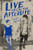 Live From the Afterlife by Sarah Lariviere, 9780593479995