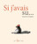 Si j'avais su (French Edition) by Geneviève Després, 9782898152580