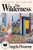 The Wilderness (A Novel) by Angela Flournoy, 9780063318779