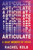 Articulate (A Deaf Memoir of Voice) by Rachel Kolb, 9780063375185 Articulate (A Deaf Memoir of Voice) by Rachel Kolb, 9780063375185