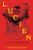 Lucien (A Novel) by J.R. Thornton, 9780063458437