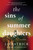 The Sins of Summer Daughters (A Novel) by Lo Patrick, 9781464260506 The Sins of Summer Daughters (A Novel) by Lo Patrick, 9781464260506