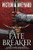 Fate Breaker by Victoria Aveyard, 9780063116061