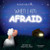When I Am Afraid (Please Help Me) by Robertha Reid, 9781940262840