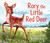 Rory the Little Red Deer by Lynne Rickards, Jonna Dempsey, 9781782509868