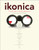 Ikonica (A Field Guide to Canada's Brandscape) by Jeanette Hanna, Alan Middleton, 9781553652755
