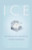 Ice (Great Moments in the History of Hard, Cold Water) by Karal Ann  Marling, 9780873516280