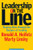 Leadership on the Line (Staying Alive Through the Dangers of Leading) by Ronald A. Heifetz, Marty Linsky, 9781578514373