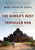 The World's Most Travelled Man (A Twenty-Three-Year Odyssey to and through Every Country on the Planet) by Mike Spencer Bown, 9781771621427
