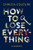 How to Lose Everything (A Memoir) by Christa Couture, 9781771622905