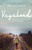 Vagabond (Venice Beach, Slab City and Points In Between) by Ceilidh Michelle, 9781771622981