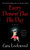 Every Demon Has His Day by Cara Lockwood, 9781476787572