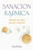 Sanación kármica (Libera tu vida desde el alma) (Spanish Edition) by Yael Eini, 9798888504192