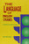The Language of English Studies (A Handbook for Advanced Students of English) by John Dent-Young, 9789622016484