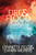 Fire & Flood Study Guide (Digging for Truth in an Age of Deception) by Lynnette Field, Dawn Morris, 9781636980195