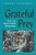 Grateful Prey (Rock Cree Human-Animal Relationships) by Robert Brightman, 9780889771376