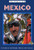 Mexico In Focus 2nd Edition (A Guide to the People, Politics and Culture) by John Ross, Gregory Gransden, 9781899365500