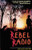 Rebel Radio (Story of El Salvador's Radio Venceremos) by José Ignacio López Vigil, Mark Fried, 9780906156889