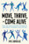 Move, Thrive, and Come Alive (Over 120 Science-Backed Strategies to Move More, Feel Better, and Live Fully) by Kyle Gonzalez, 9781572843660