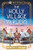 The Holly Village Murders (A cozy Christmas mystery) by Benedict Brown, 9781837002689