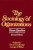 Sociology of Organizations by Oscar Grusky, George A. Miller, 9780029129302
