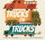 Trucks on Trucks - 9780062842107 by Sorche Fairbank, Nik Henderson, 9780062842107