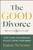 The Good Divorce by Karen McNenny, 9781394374267