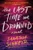 The Last Time We Drowned by Saratoga Schaefer, 9781464282485