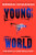 Young World - 9780593905197 by Soman Chainani