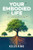 Your Embodied Life (A Field Guide to Joy) by Kelly King, 9781636989297