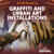 Graffiti and Urban Art Installations by Ezra E. Knopp, 9781534552791