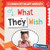 What They Wish by Beth Gottlieb, 9781482474831