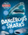 Dangerous Sharks - 9781482474039 - 9781482474039 by John Lesley, 9781482474039