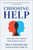 Choosing Help (Your First Step Towards Better Mental Health) by Tracy Stecker, Charles Hoge, 9781961293465