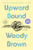 Upward Bound: A Read with Jenna Pick (A Novel) - 9798217348213 by Woody Brown